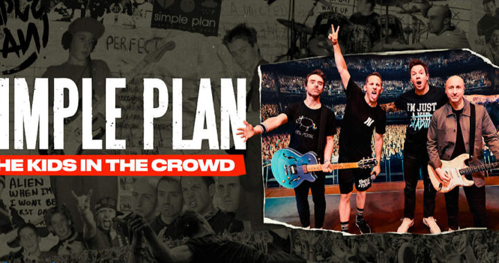 Dokumentární film „Simple Plan: The Kids in the Crowd“ vyjde již v červenci!